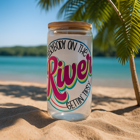 🍹☀️ “Floatin’, sippin’, and gettin’ tipsy on the river 16oz🌊🎶🥤