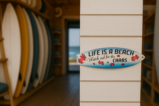 8” x 2” Metal Surfboard Magnet – “Life is a Beach, Watch Out for Crabs” 🦀🌊🏖️✨